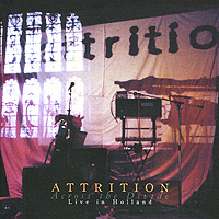 Attrition Across The Divide Live In Holland Формат: Audio CD (Jewel Case) Дистрибьюторы: Two Gods Recordings, Концерн "Группа Союз" Лицензионные товары Характеристики инфо 1994a.