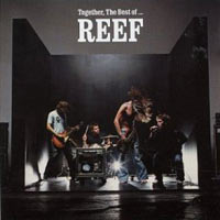 Reef Together The Best Of Формат: Audio CD Лицензионные товары Характеристики аудионосителей 2003 г Сборник: Импортное издание инфо 1584e.
