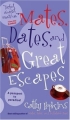 Mates, Dates, and Great Escapes (Mates, Dates) 2005 г 224 стр ISBN 0689876955 инфо 12793h.