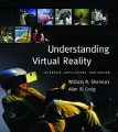 Understanding Virtual Reality: Interface, Application, and Design Серия: The Morgan Kaufmann Series in Computer Graphics инфо 13625h.