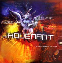 Kovenant In Times Before the Light Формат: Audio CD (Jewel Case) Дистрибьютор: FONO Ltd Лицензионные товары Характеристики аудионосителей 2002 г инфо 1691i.