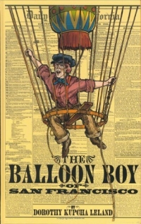 The Balloon Boy of San Francisco 2004 г 121 стр ISBN 0961735740 инфо 1701i.