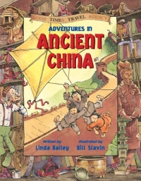 Adventures in Ancient China (Good Times Travel Agency) 2003 г 48 стр ISBN 1553374541 инфо 1711i.