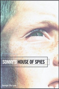 Sonny's House of Spies (Richard Jackson Books (Atheneum Hardcover)) 2004 г 304 стр ISBN 0689851685 инфо 1743i.