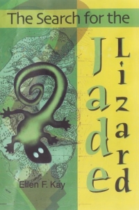 The Search for the Jade Lizard 2005 г 138 стр ISBN 059533766X инфо 1815i.
