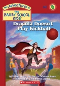 Adventures of Bailey School Kids No 48: Dracula Doesn't Play Kickball 2004 г 80 стр ISBN 0439560004 инфо 1843i.