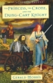 The Princess, the Crone, and the Dung-Cart Knight (The Squire's Tales) 2006 г Мягкая обложка, 320 стр ISBN 0618737480 инфо 1999i.