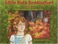 Little Ruth Reddingford and the Wolf 2004 г ISBN 0974019003 инфо 2040i.