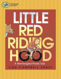 Little Red Riding Hood : A Newfangled Prairie Tale (Stories to Go!) 2005 г 40 стр ISBN 0689878311 инфо 2054i.