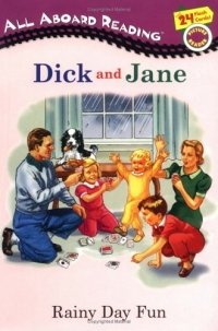 Dick and Jane Reader: Rainy Day Fun : Dick and Jane Picture Readers (Dick and Jane) 2005 г 32 стр ISBN 0448439859 инфо 2058i.