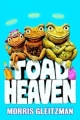 Toad Heaven 2005 г 208 стр ISBN 0375827641 инфо 2087i.