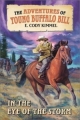 In the Eye of the Storm (The Adventures of Young Buffalo Bill) 2003 г 144 стр ISBN 0060291168 инфо 7148i.