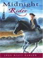 Midnight Rider 2005 г 416 стр ISBN 0689870094 инфо 7158i.